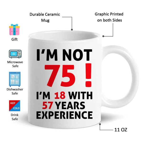 75th Birthday Gifts for Women, 75th Birthday Gifts for Men, 75th Birthday Decorations Gifts for Men Women, Funny 75 Year Old Gift Coffee Mug, 1947 75th Birthday Gift Ideas, 11 oz (I'm NOT 75) - Image 3