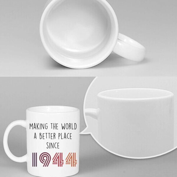 AliCarr Making The World a Better Place Since 1944 Coffee Mugs - Novelty Ceramic Coffee Mug Tea Cup White 77th Birthday Gifts for Men Gift Ideas - Image 3