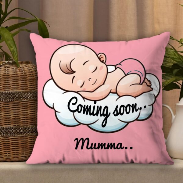 AWANI TRENDS Coming Soon Mumma Pregnant Gift for Wife Women Sister Pregnancy Gift for Baby Shower Printed Cushion Cover(12 X 12 Inch) with Filler-Pink - Image 2